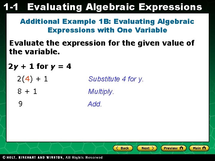 1 -1 Evaluating Algebraic Expressions Additional Example 1 B: Evaluating Algebraic Expressions with One