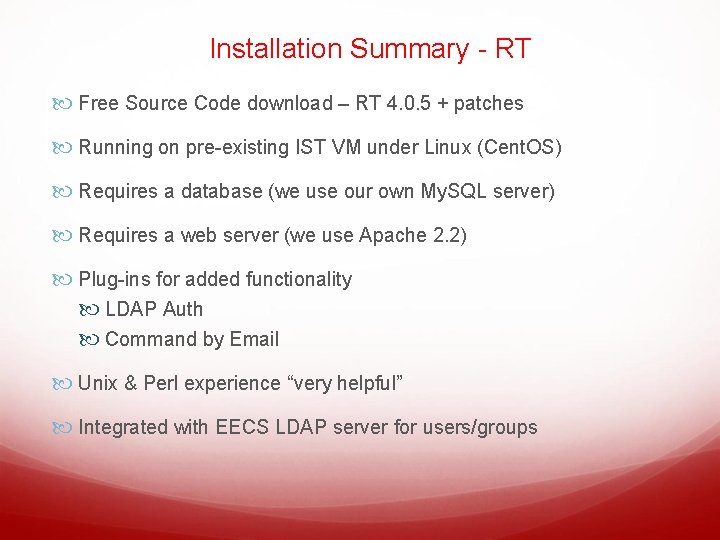 Installation Summary - RT Free Source Code download – RT 4. 0. 5 +