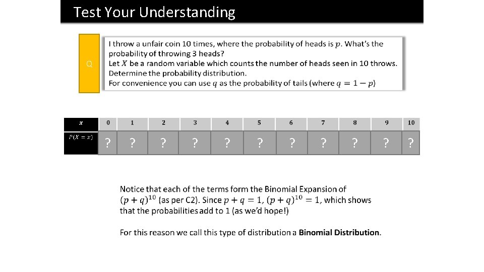 Test Your Understanding Q ? ? ? 