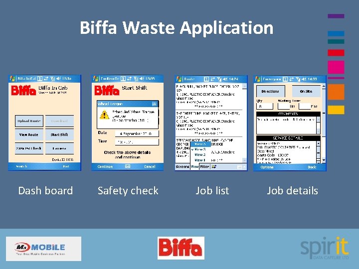 Biffa Waste Application Dash board Safety check Job list Job details 