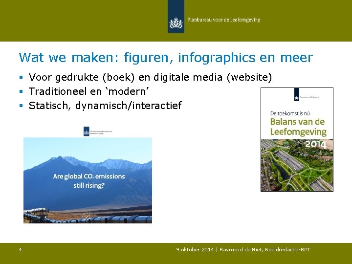 Wat we maken: figuren, infographics en meer § Voor gedrukte (boek) en digitale media