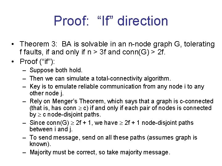Proof: “If” direction • Theorem 3: BA is solvable in an n-node graph G,