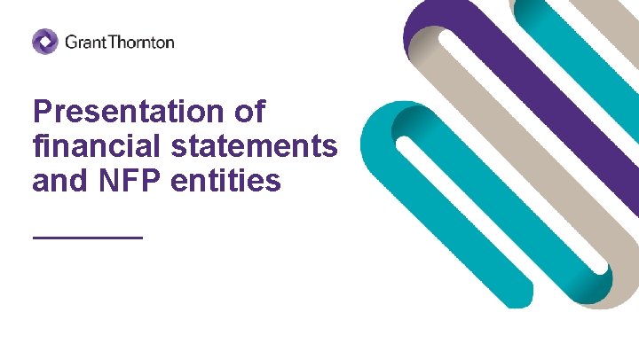 Presentation of financial statements and NFP entities 