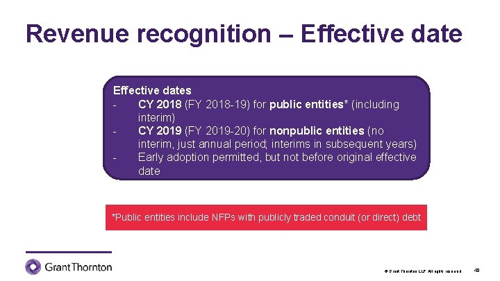 Revenue recognition – Effective dates CY 2018 (FY 2018 -19) for public entities* (including