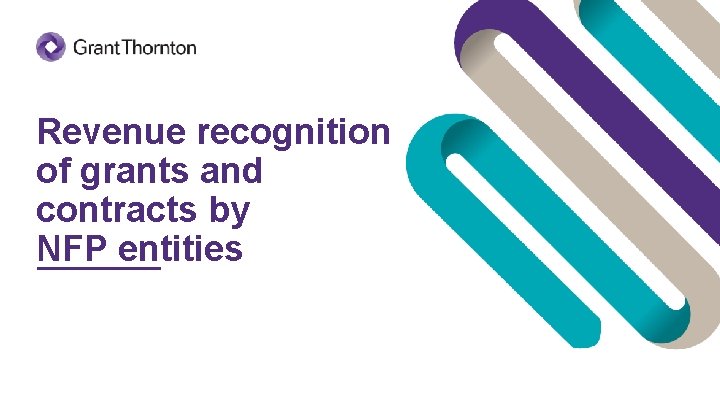 Revenue recognition of grants and contracts by NFP entities 