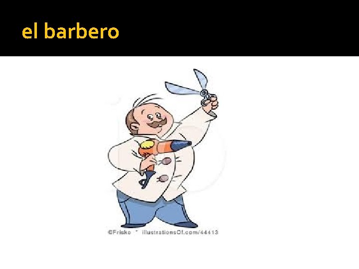 el barbero 