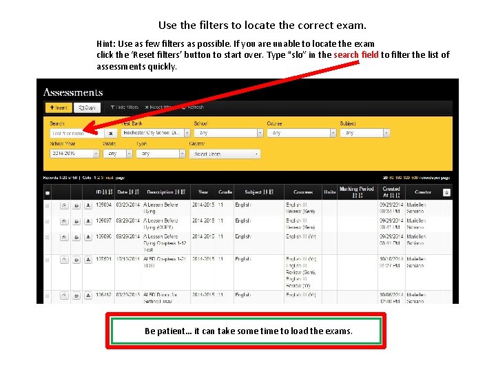 Use the filters to locate the correct exam. Hint: Use as few filters as