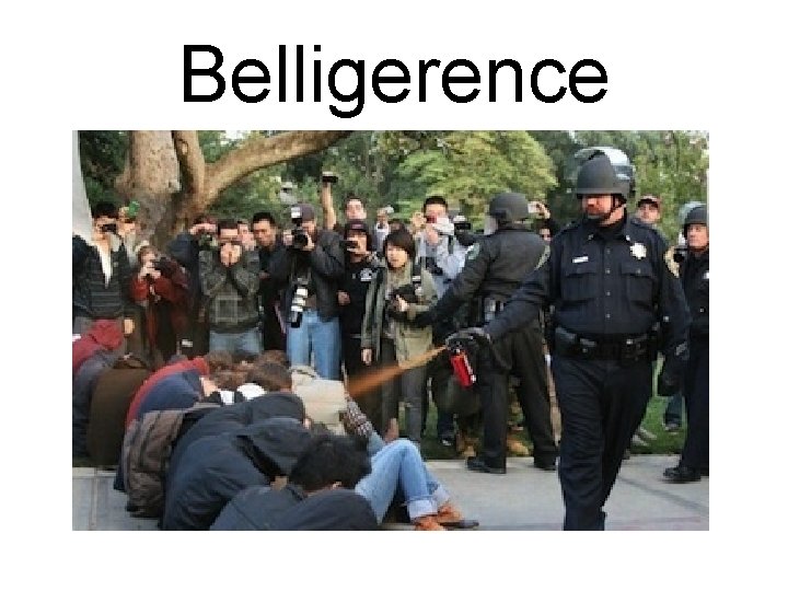 Belligerence 