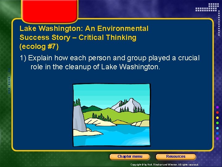 Lake Washington: An Environmental Success Story – Critical Thinking (ecolog #7) 1) Explain how