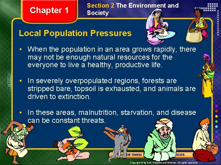 Chapter 1 Section 2 The Environment and Society Local Population Pressures • When the