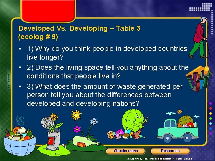 Developed Vs. Developing – Table 3 (ecolog # 9) • 1) Why do you