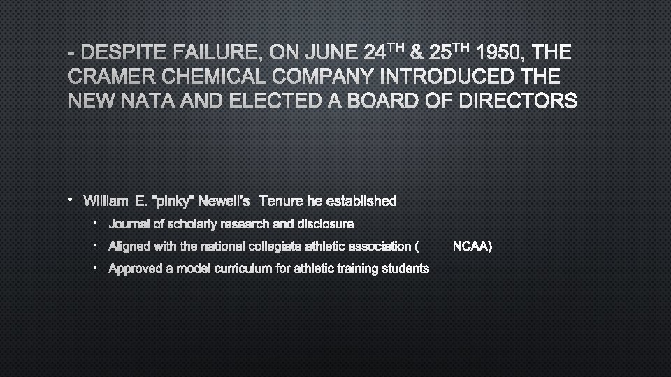 - DESPITE FAILURE, ON JUNE 24 TH & 25 TH 1950, THE CRAMER CHEMICAL