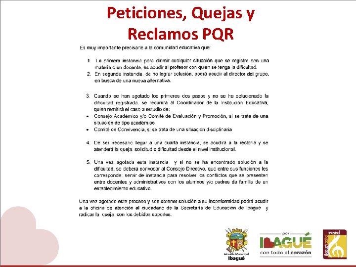 Peticiones, Quejas y Reclamos PQR 