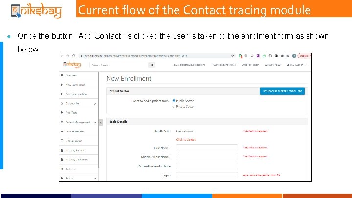 Current flow of the Contact tracing module ● Once the button “Add Contact” is