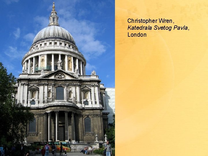 Christopher Wren, Katedrala Svetog Pavla, London 