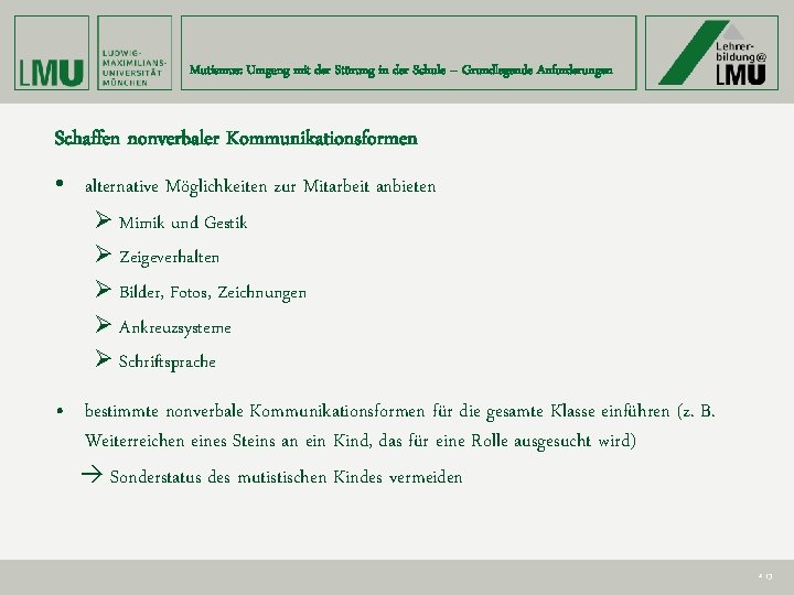 Mutismus: Umgang mit der Störung in der Schule – Grundlegende Anforderungen Schaffen nonverbaler Kommunikationsformen