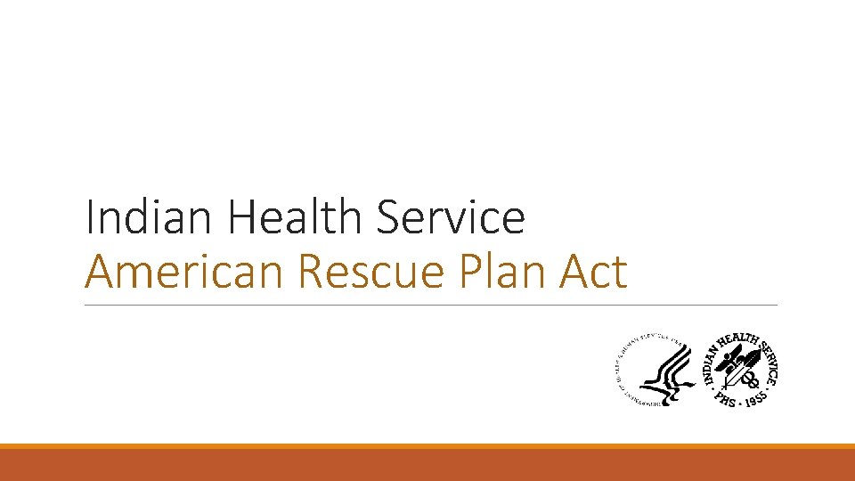 Indian Health Service American Rescue Plan Act 