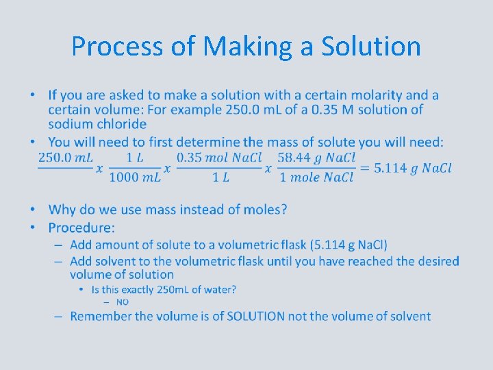 Process of Making a Solution • 