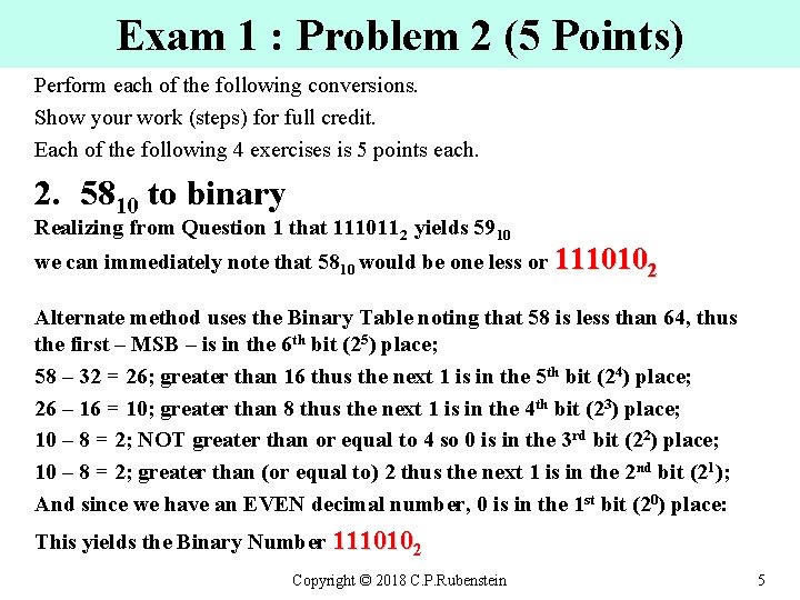 Exam 1 : Problem 2 (5 Points) Perform each of the following conversions. Show