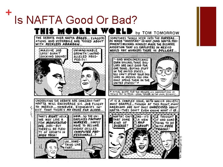 + Is NAFTA Good Or Bad? 