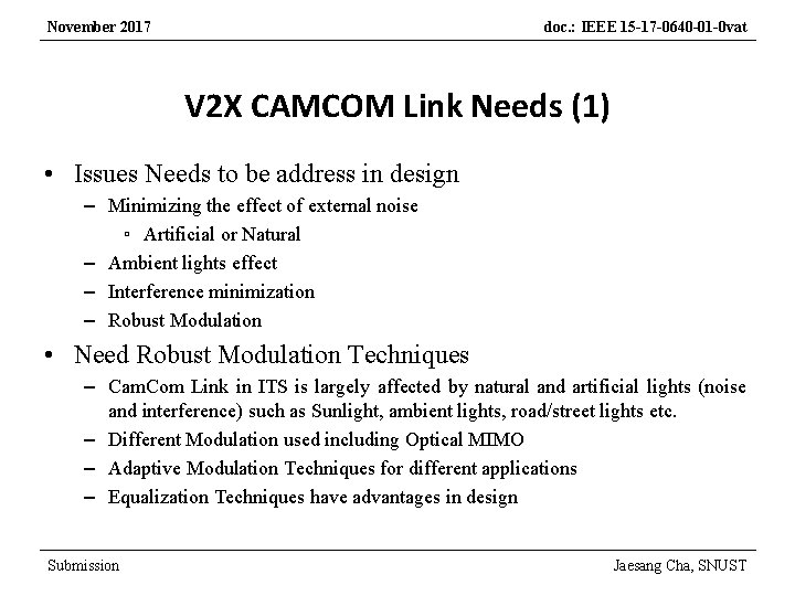 November 2017 doc. : IEEE 15 -17 -0640 -01 -0 vat V 2 X