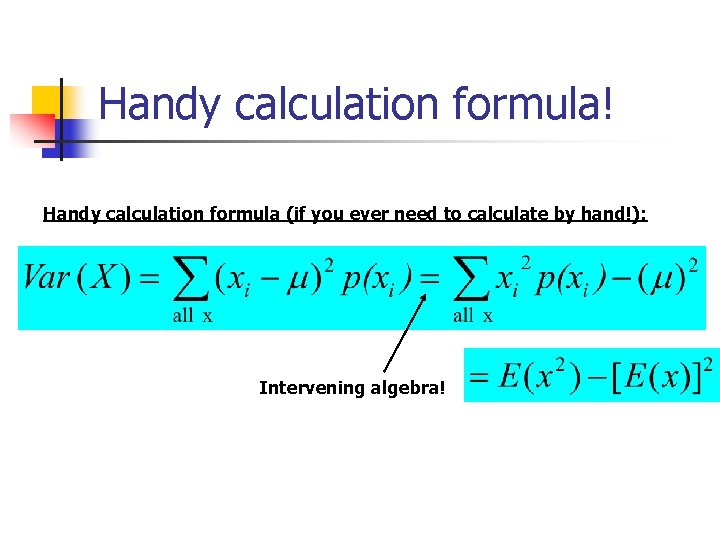 Handy calculation formula! Handy calculation formula (if you ever need to calculate by hand!):