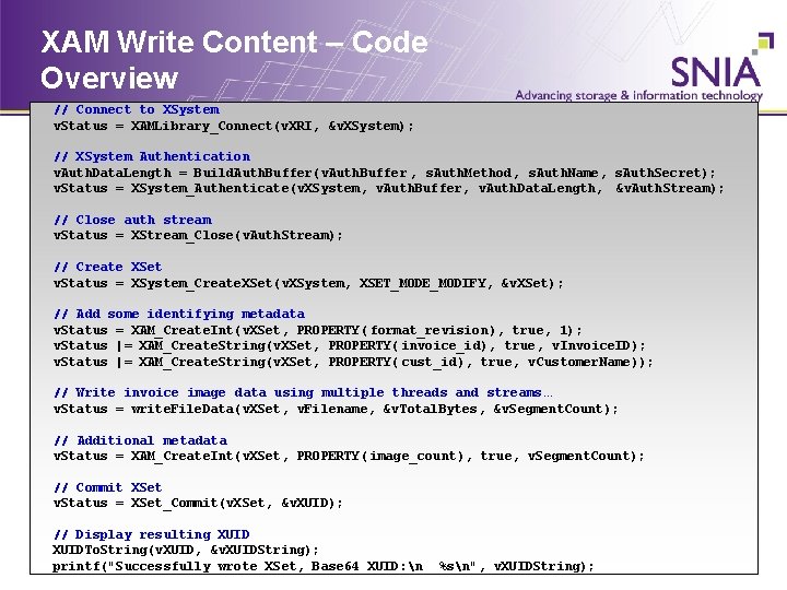XAM Write Content – Code Overview // Connect to XSystem v. Status = XAMLibrary_Connect(v.