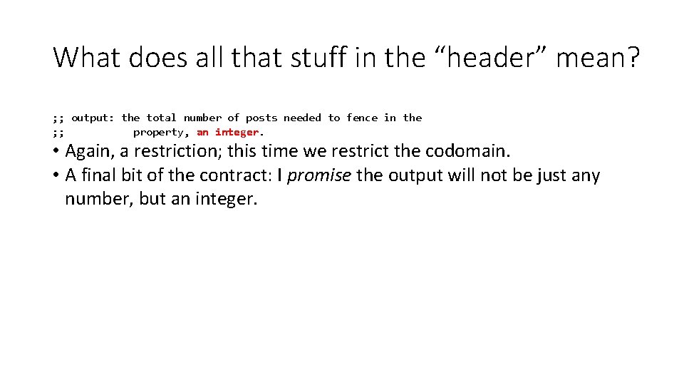 What does all that stuff in the “header” mean? ; ; output: the total What does all that stuff in the “header” mean? ; ; output: the total