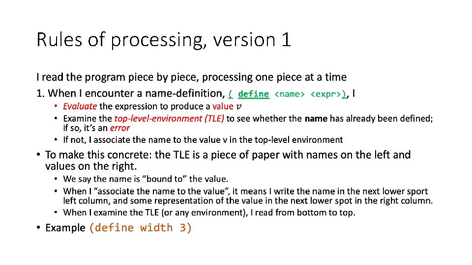 Rules of processing, version 1 • Rules of processing, version 1 •