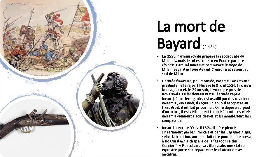 La mort de Bayard (1524) • En 1523, l'armée royale prépare la reconquête du