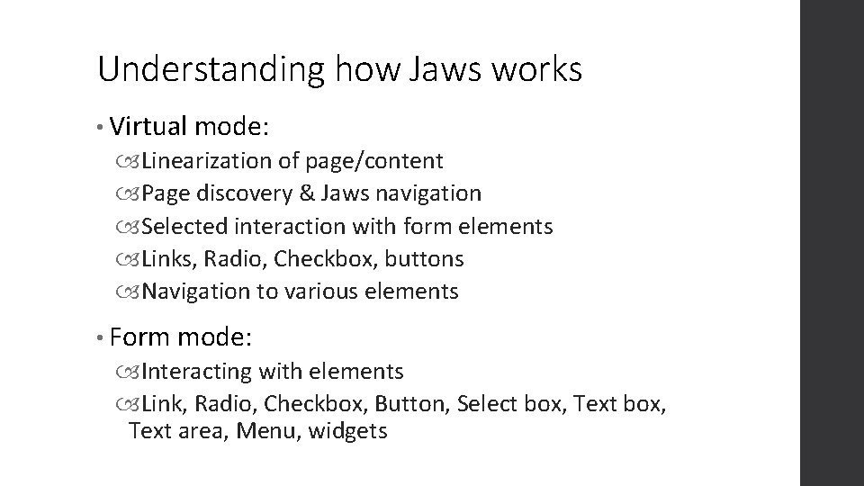 Understanding how Jaws works • Virtual mode: Linearization of page/content Page discovery & Jaws