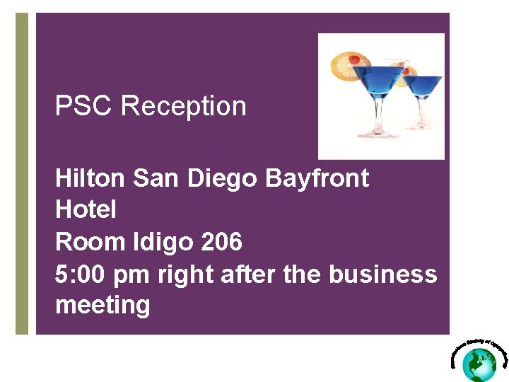 PSC Reception Hilton San Diego Bayfront Hotel Room Idigo 206 5: 00 pm right