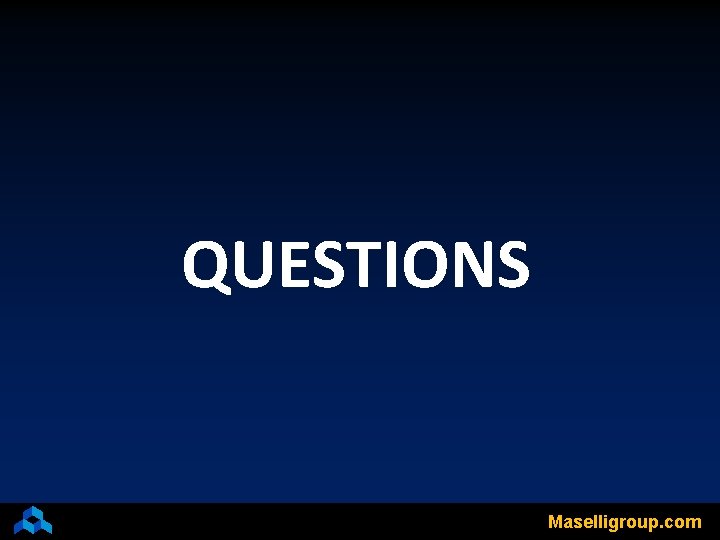QUESTIONS Maselligroup. com 