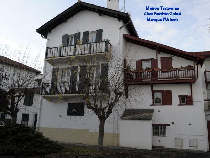 Maison Tintoenea Chez Battitte Guiné Manque l’Urinoir 