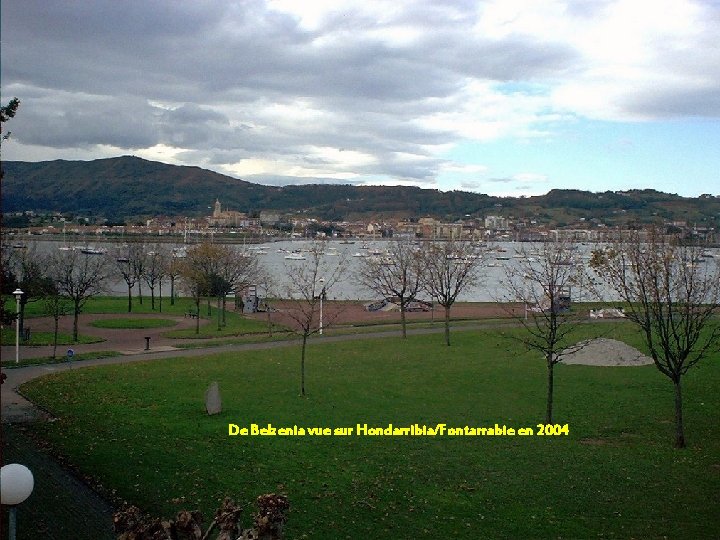 De Belzenia vue sur Hondarribia/Fontarrabie en 2004 