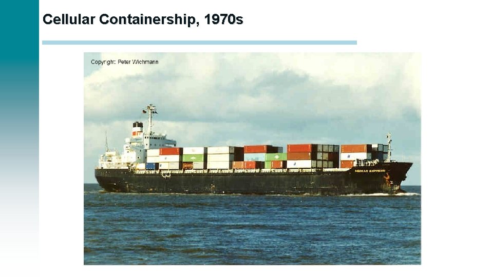Cellular Containership, 1970 s 