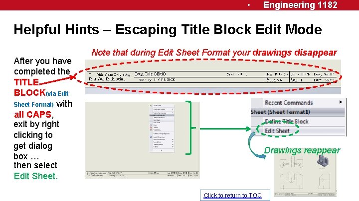  • Engineering 1182 Helpful Hints – Escaping Title Block Edit Mode After you