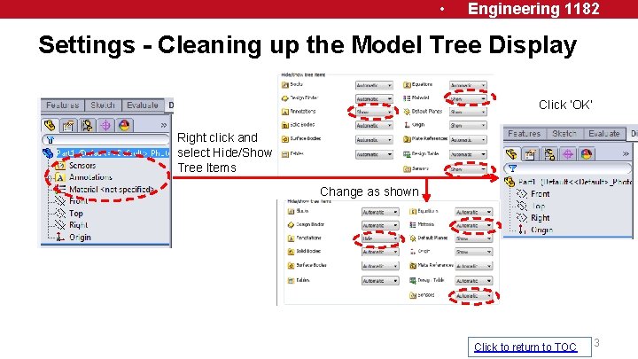  • Engineering 1182 Settings - Cleaning up the Model Tree Display Click ‘OK’