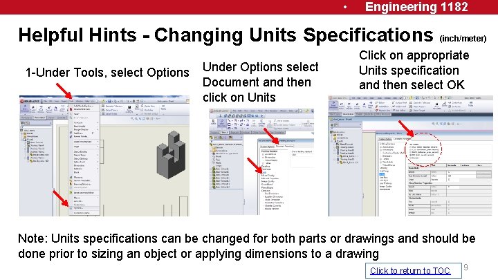  • Engineering 1182 Helpful Hints - Changing Units Specifications 1 -Under Tools, select