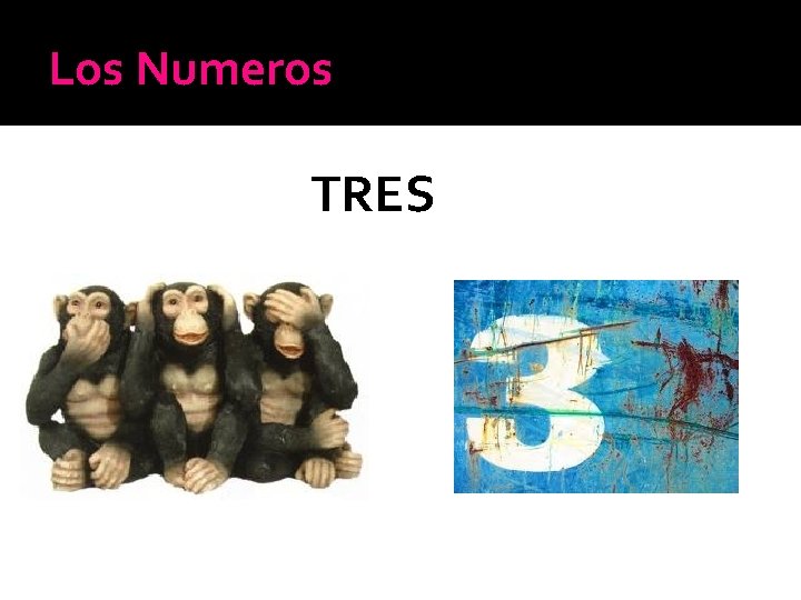 Los Numeros TRES 