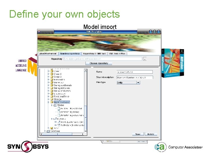 Define your own objects Model import Bridge Data. Types Stereo. Types UML definitions XMI