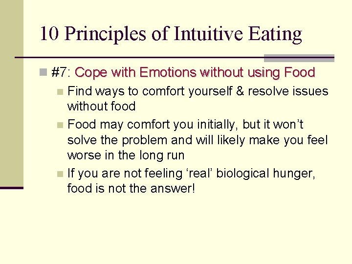 10 Principles of Intuitive Eating n #7: Cope with Emotions without using Food n