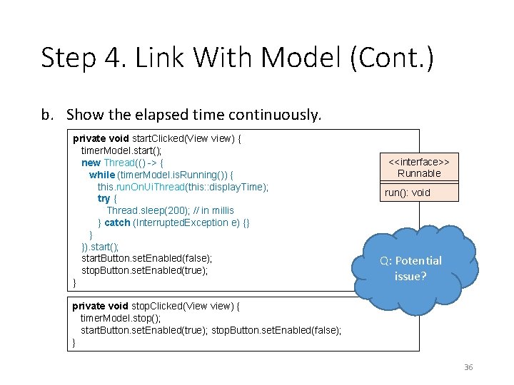 Step 4. Link With Model (Cont. ) b. Show the elapsed time continuously. private Step 4. Link With Model (Cont. ) b. Show the elapsed time continuously. private