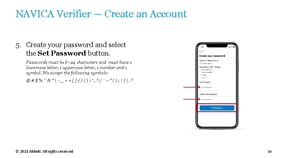 NAVICA Verifier — Create an Account 5. Create your password and select the Set NAVICA Verifier — Create an Account 5. Create your password and select the Set
