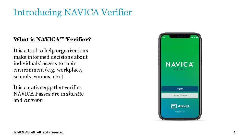 Introducing NAVICA Verifier What is NAVICA™ Verifier? It is a tool to help organizations Introducing NAVICA Verifier What is NAVICA™ Verifier? It is a tool to help organizations