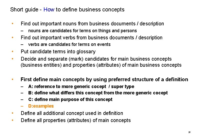 Short guide - How to define business concepts • Find out important nouns from