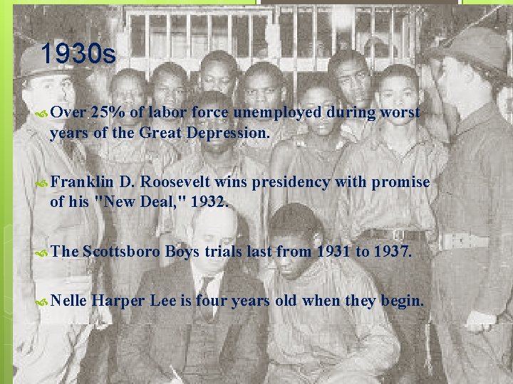 1930 s Over 25% of labor force unemployed during worst years of the Great