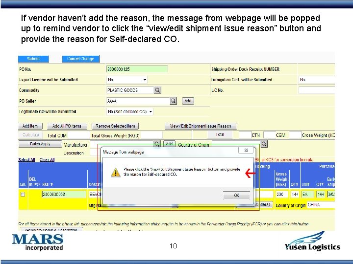 If vendor haven’t add the reason, the message from webpage will be popped up