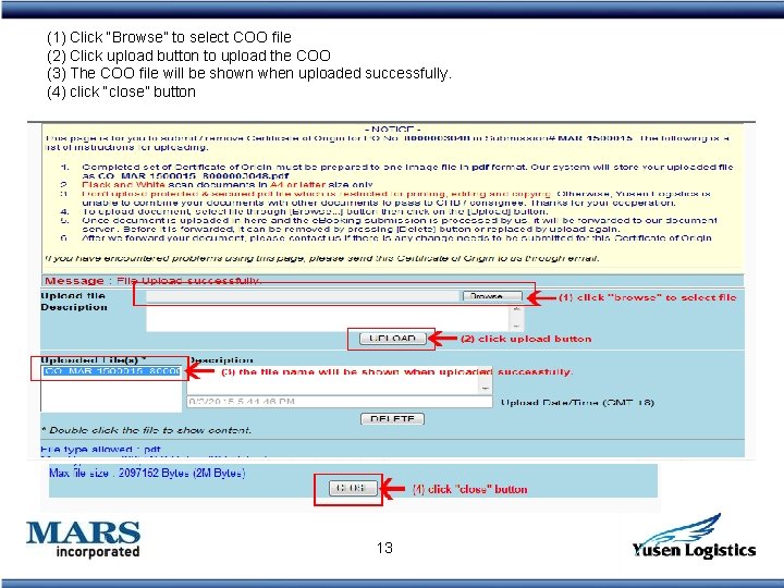 (1) Click “Browse” to select COO file (2) Click upload button to upload the
