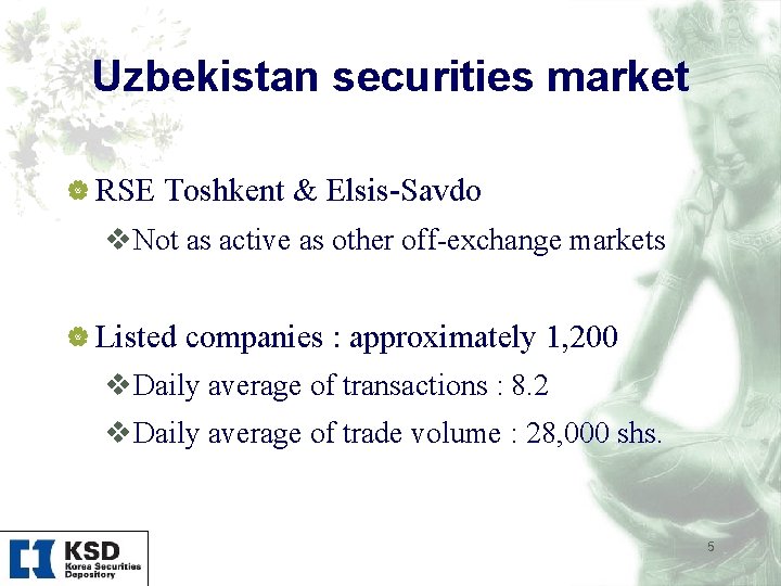 Uzbekistan securities market | RSE Toshkent & Elsis Savdo v. Not as active as